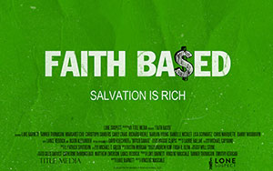 Vincent Masciale`s comedy film `Faith Based` (Release - January 18th, 2020)